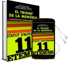 Descargar AudioLibro El Triomf de la Memoria. la Manifestacio de l Onze de Setembre de 1977 de Varios Autores año 2002