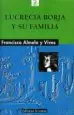 AudioLibro Lucrecia Borja y su Familia de Francisco Almela Y Vives