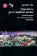 AudioLibro Una Tierra para Sembrar Sueños: Historia Reciente de la Selva lac Andona, 1950-2000 de Jan De Vos