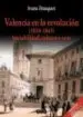 AudioLibro Valencia en la Revolucion (1834-1843): Sociabilidad, Cultura y oc io de Ivana Frasquet