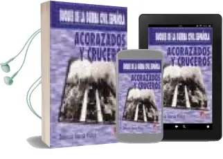 Descargar AudioLibro Buques de la Guerra Civil Española: Acorazados y Cruceros de Dionisio Garcia Florez año 2002