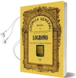 Descargar AudioLibro Cronica de la Provincia de Logroño (Facsimil) de Waldo Jimenez Romera año 2002