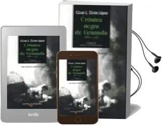 Descargar AudioLibro Cronica Negra de Granada 1880-1980 de Cesar Giron Lopez año 2002