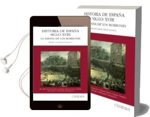 Descargar AudioLibro Historia de España del Siglo Xviii: La España de los Borbones de Varios Autores año 2002