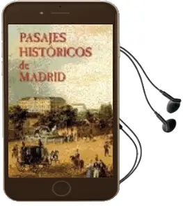 Descargar AudioLibro Pasajes Historicos de Madrid de Angel J. Olivares Prieto año 2002