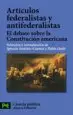 AudioLibro Articulos Federalistas y Antifederalistas: El Debate Sobre la con Stitucion Americana de Ignacio Sanchez Cuenca
