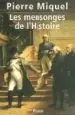AudioLibro Les Mensonges de l Histoire de Pierre Miquel
