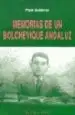 AudioLibro Memorias de un Bolchevique Andaluz (el Viejo Topo) de Pepe Gutierrez