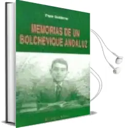 Descargar AudioLibro Memorias de un Bolchevique Andaluz (el Viejo Topo) de Pepe Gutierrez año 2002