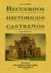AudioLibro Recuerdos Historicos Castreños: Castro Urdiales de Javier Echevarria