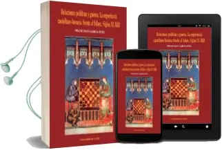 Descargar AudioLibro Relaciones Politicas y Guerra: La Experiencia Castellano-Leonesa Frente al Islam. Siglos Xi-Xiii de Francisco Garcia Fitz año 2002