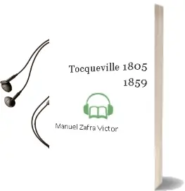 Descargar AudioLibro Tocqueville (1805-1859) de Manuel Zafra Victor año 2002