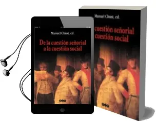 Descargar AudioLibro De la Cuestion Señorial a la Cuestion Social de Varios Autores año 2002