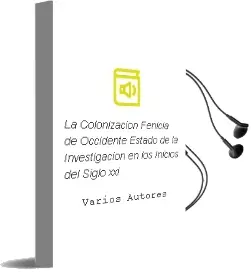 Descargar AudioLibro La Colonizacion Fenicia de Occidente: Estado de la Investigacion en los Inicios del Siglo xxi de Varios Autores año 2002
