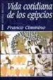 AudioLibro Vida Cotidiana de los Egipcios de Franco Cimmino