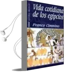 Descargar AudioLibro Vida Cotidiana de los Egipcios de Franco Cimmino año 2002