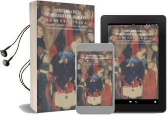 Descargar AudioLibro Historia de Fernando de Aragon de Fernando Valla año 2002