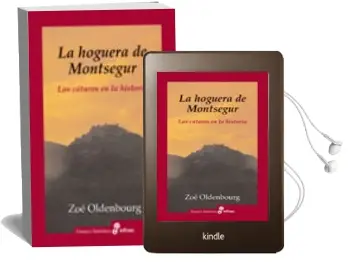 Descargar AudioLibro La Hoguera de Montsegur: Los Cataros en la Historia de Zoe Oldenbourg año 2002