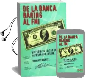 Descargar AudioLibro De la Banca Baring al Fmi: Historia de la Deuda Externa Argentina de Norberto Galasso año 2003