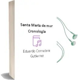 Descargar AudioLibro Santa Maria de Mur: Cronologia de Eduardo Corredera Gutierrez año 2003
