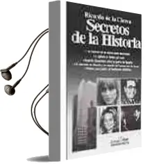 Descargar AudioLibro Secretos de la Historia de Ricardo De La Cierva año 2003