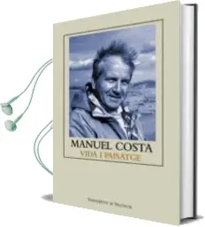 Descargar AudioLibro Vida i Paisatge de Manuel Costa año 2003