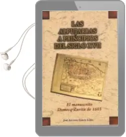 Descargar AudioLibro Las Alpujarras a Principios del Siglo Xvii: El Manuscrito Domecq- Zurita de 1605 de Jose Antonio Garcia Lujan año 2003