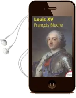 Descargar AudioLibro Louis xv de François Bluche año 2003