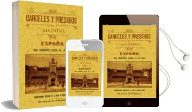 Descargar AudioLibro Carceles y Presidios de España (Ed. Facsimil) de Francisco Luque De La Peña año 2003