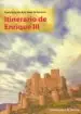 AudioLibro Itinerario de Enrique iii de Francisco De Asis Veas Arteseros