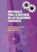 AudioLibro Materiales para la Historia de las Relaciones Laborales de Jose Ramon Moreno Fernandez
