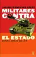 AudioLibro Militares Contra el Estado. España: Siglos xix y xx de Javier. Fernandez Lopez