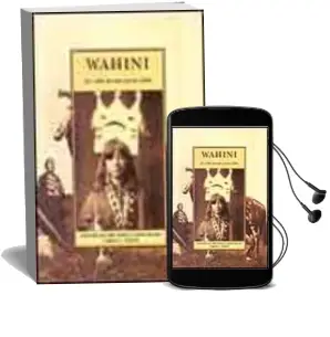 Descargar AudioLibro Wahini: La Vida de una Joven India de Wahini año 2003