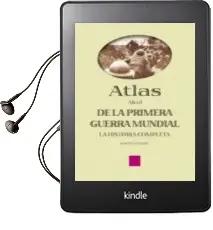 Descargar AudioLibro Atlas de la Primera Guerra Mundial: La Historia Completa de Martin Gilbert año 2003