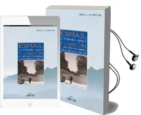 Descargar AudioLibro Espias, Contrabando, Maquis y Evasion: La ii Guerra Mundial en lo s Pirineos de Ferran Sanchez año 2003
