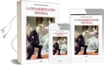 Descargar AudioLibro La Desamortizacion Española de Francisco Marti Gilabert año 2003
