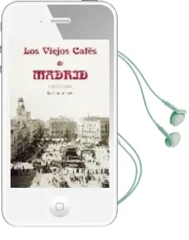 Descargar AudioLibro Los Viejos Cafes de Madrid de Angel Del Rio Lopez año 2003