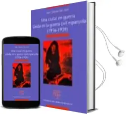 Descargar AudioLibro Una Ciutat en Guerra: Lleida en la Guerra Civil Espanyola (1936-1 939) de Joan Sagues año 2003