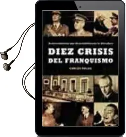 Descargar AudioLibro Diez Crisis del Franquismo de Carlos Rojas año 2003
