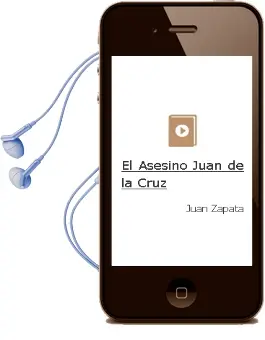 Descargar AudioLibro El Asesino Juan de la Cruz de Juan Zapata año 2003