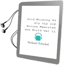 Descargar AudioLibro Good Morning, mr. Zip.Zip.Zip: Movies, Memories, and World war ii de Richard Schickel año 2003