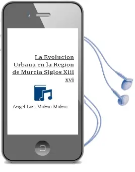 Descargar AudioLibro La Evolucion Urbana en la Region de Murcia (Siglos Xiii-Xvi) de Angel Luis Molina Molina año 2003