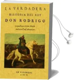 Descargar AudioLibro La Verdadera Historia del rey don Rodrigo (Ed. Facsimil) de Abulcacim Tarif año 2003
