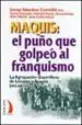 AudioLibro Maquis: El Puño que Golpeo al Franquismo: La Agrupacion Guerrille ra de Levante y Aragon (Agla) de Varios Autores