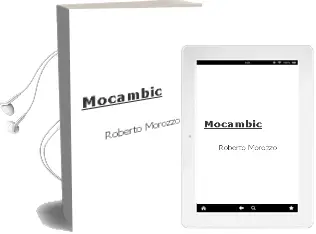 Descargar AudioLibro Moçambic de Roberto Morozzo año 2003