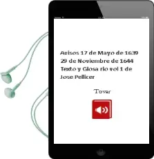 Descargar AudioLibro Avisos: 17 de Mayo de 1639-29 de Noviembre de 1644: Texto y Glosa rio (Vol. 1) de Jose Pellicer De Tovar año 2003