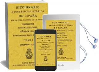 Descargar AudioLibro Diccionario Geografico-Historico de España (Ed. Facs.) de Varios Autores año 2003