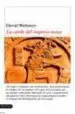 AudioLibro La Caida del Imperio Maya de David Webster