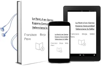 Descargar AudioLibro La Font d en Carros. España-Comunidad Valenciana-La Safor de Francisco Borja Millet Peiro año 2003