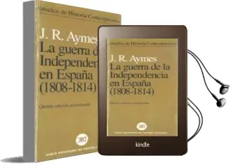 Descargar AudioLibro La Guerra de la Independencia en España (1808-1814) (5ª Ed.) de J.R. Aymes año 2003